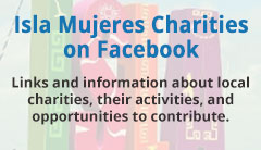 Isla Mujeres Charities on Facebook